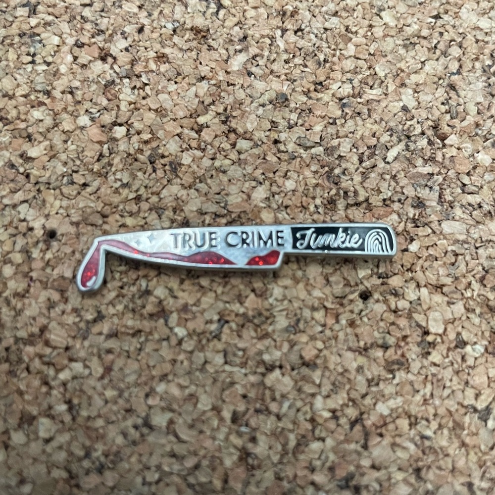 True Crime Junkie pin